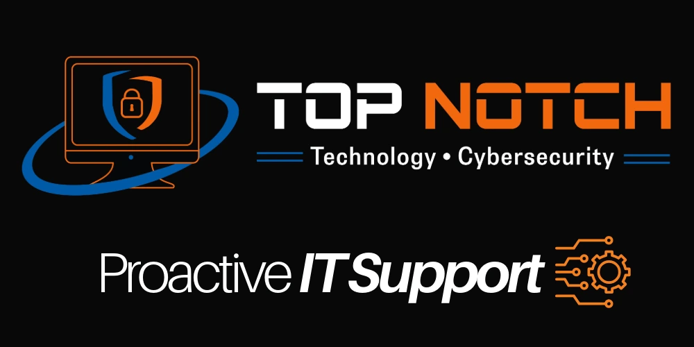 Top Notch Computers Proactive IT Support
